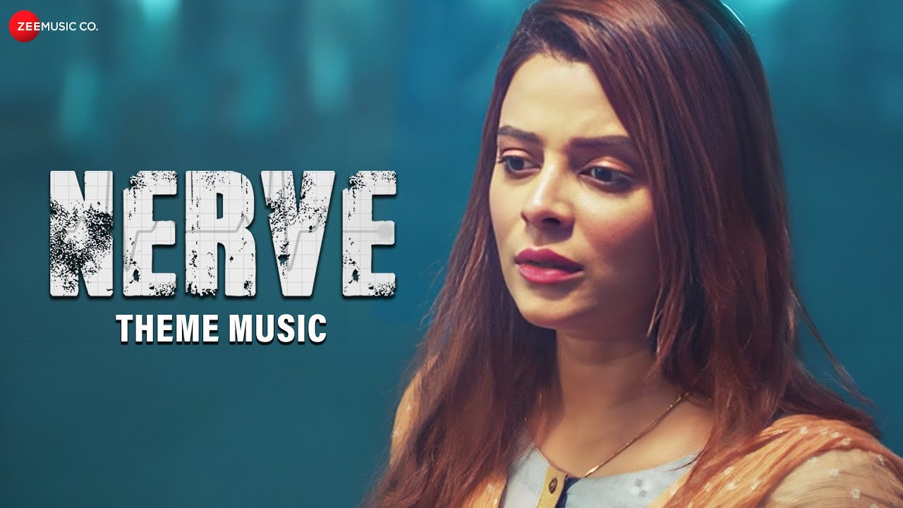 Nerve – Theme Music | Rupsha Mukhopadhyay, Akshay Arun, Ananya Guha | Megh Banerjee