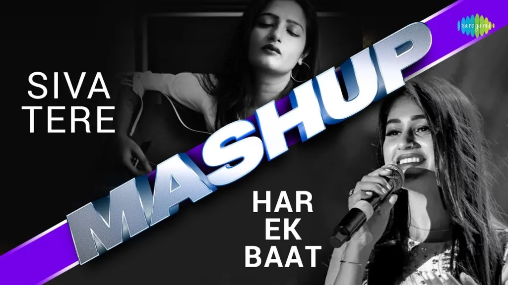 Siva-Tere-X-Har-Ek-Baat-Mashup