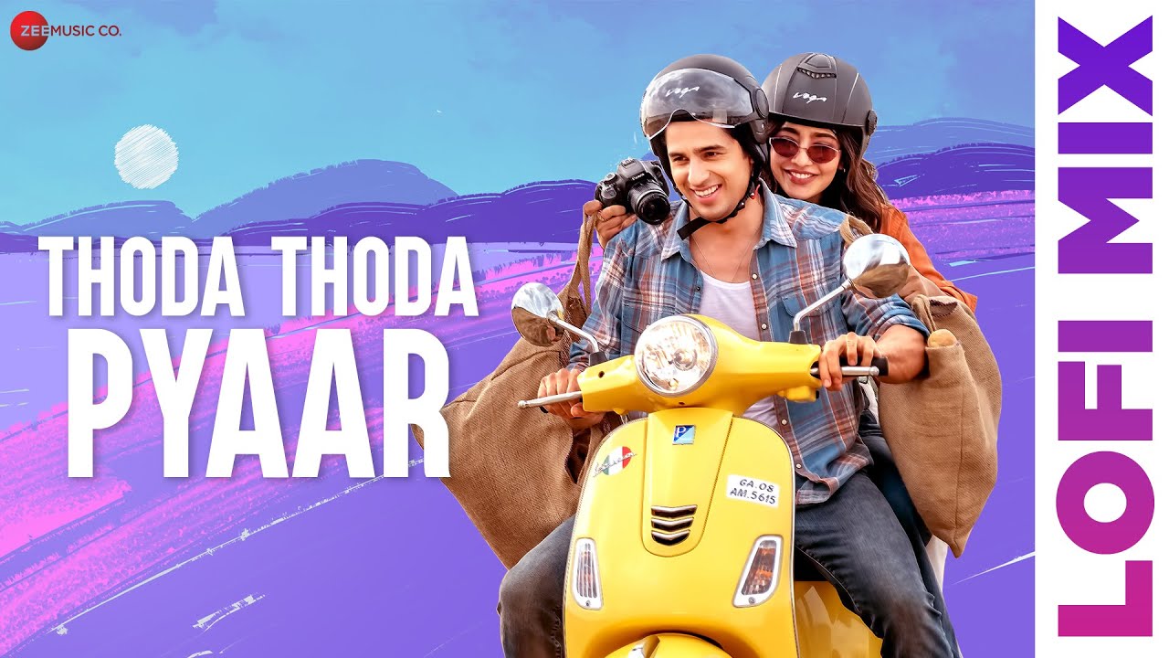 Thoda Thoda Pyaar Lofi Mix | Sidharth Malhotra & Neha Sharma | Stebin Ben, Nilesh Ahuja, Deepanshu R