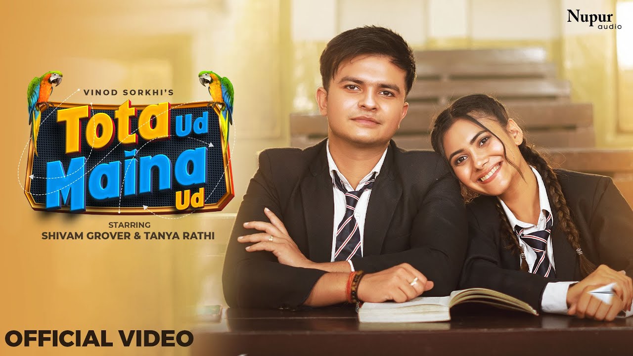 Tota Ud Maina Ud (Official Video) Vinod Sorkhi | Shivam Grover, Tanya Rathi | New Haryanvi Song 2024
