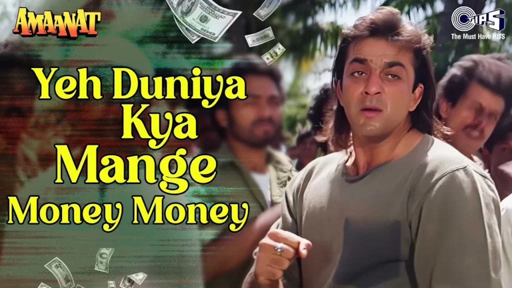 Yeh-Duniya-Kya-Mange-Money-Money-Amaanat-Sanjay-Dutt