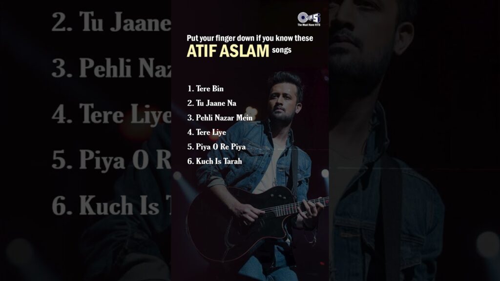 Atif Aslam Hindi songs collections love songs