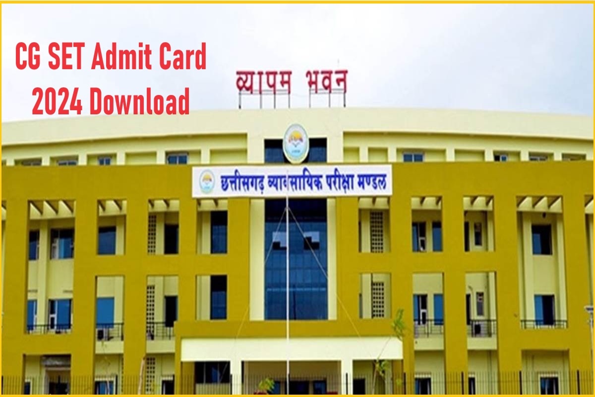 CG SET Admit Card 2024 Download: सीजी सेट परीक्षा का एडमिट कार्ड जारी, इस डायरेक्ट लिंक से करें डाउनलोड