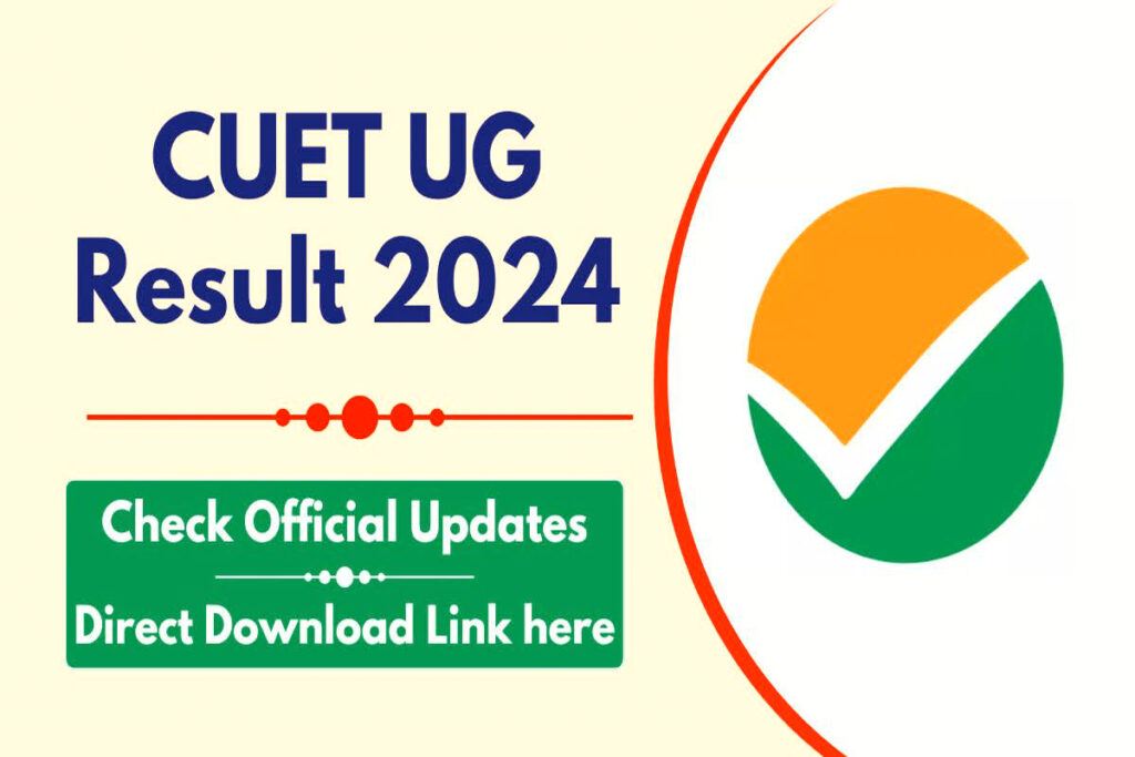 CUET UG Result 2024 Live