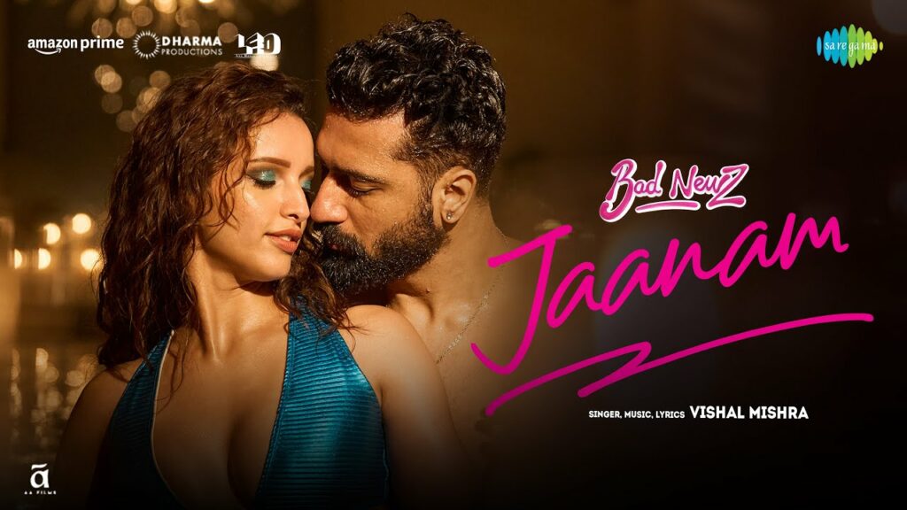 Jaanam Bad Newz Vicky Kaushal & Triptii Dimri