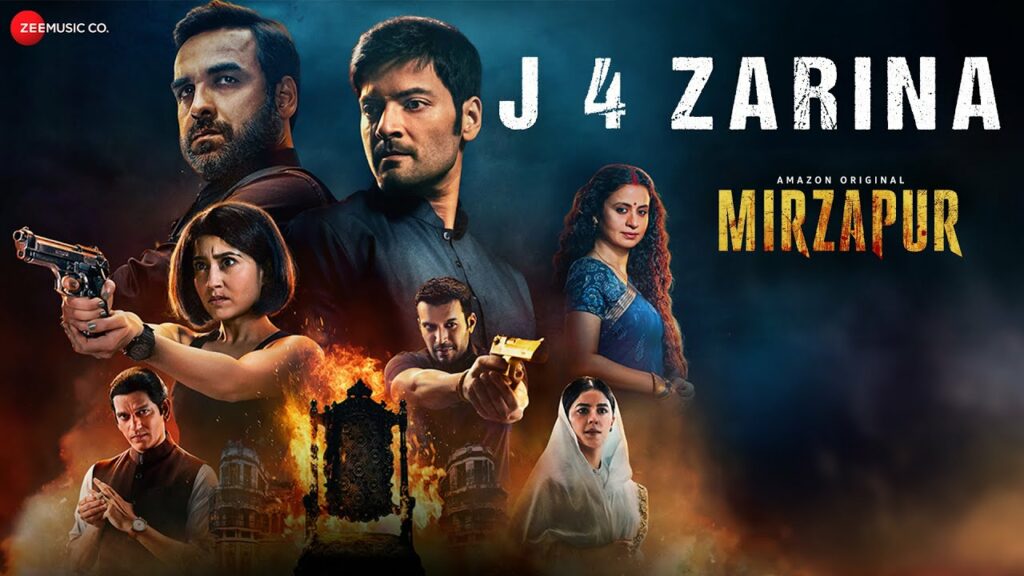 Mirzapur - J 4 Zarina Full Audio