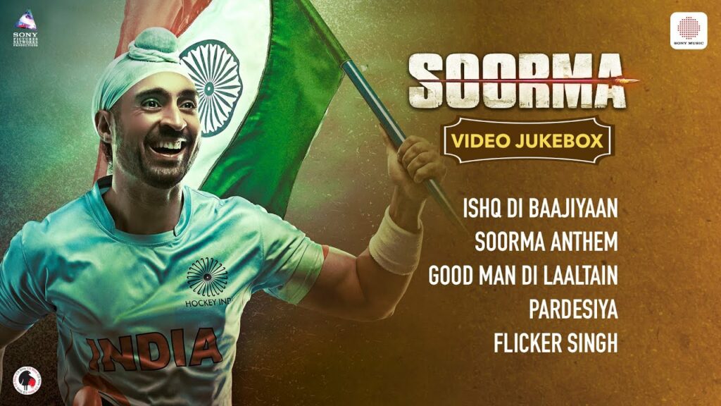 Soorma Anthem Video Jukebox