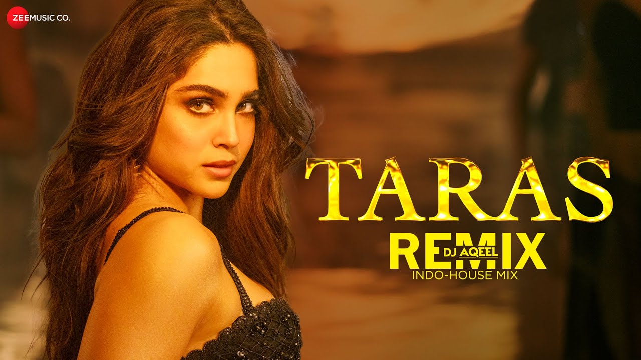 Taras – Indo-House Mix | Munjya | Sharvari, Abhay Verma | Sachin-Jigar, Jasmine Sandlas | DJ Aqeel