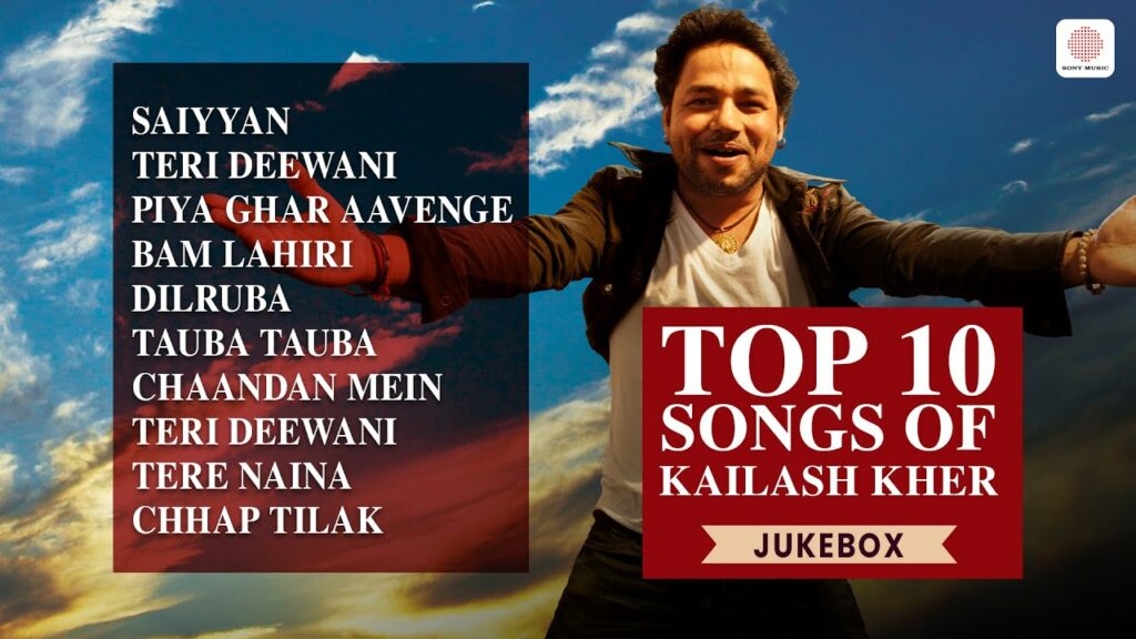 Top 10 songs of Kailash Kher Sufi Songs Hits