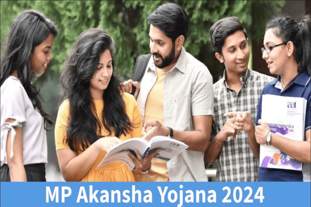 MP Akansha Yojana 2024