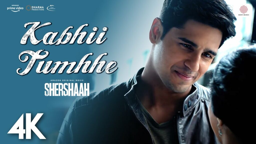 Kabhi tumhhe Shershaah Sidharth Malhotra & Kiara