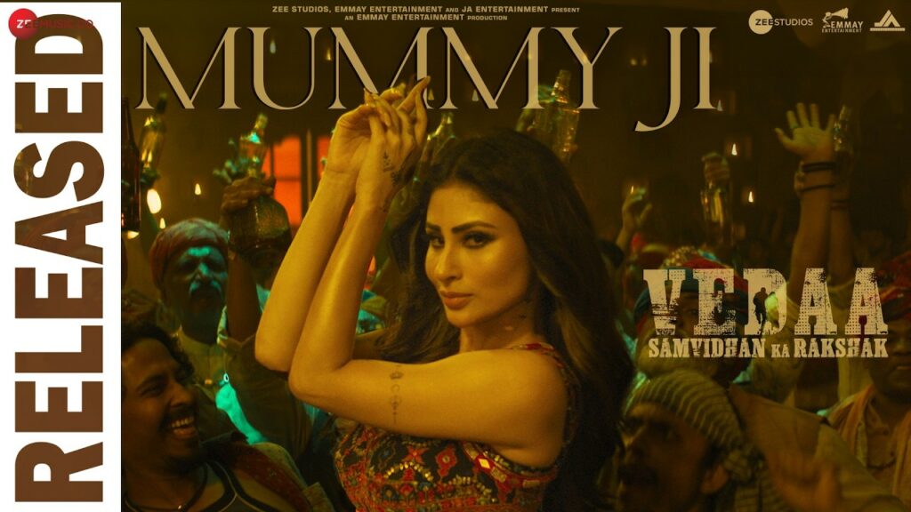 Vedaa - Mummy ji Mouni Roy New Movie song