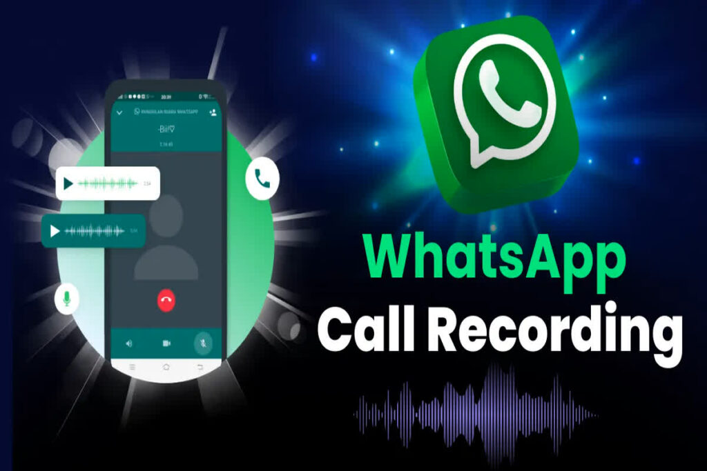 Whatsapp Call Recording Kaise Kare