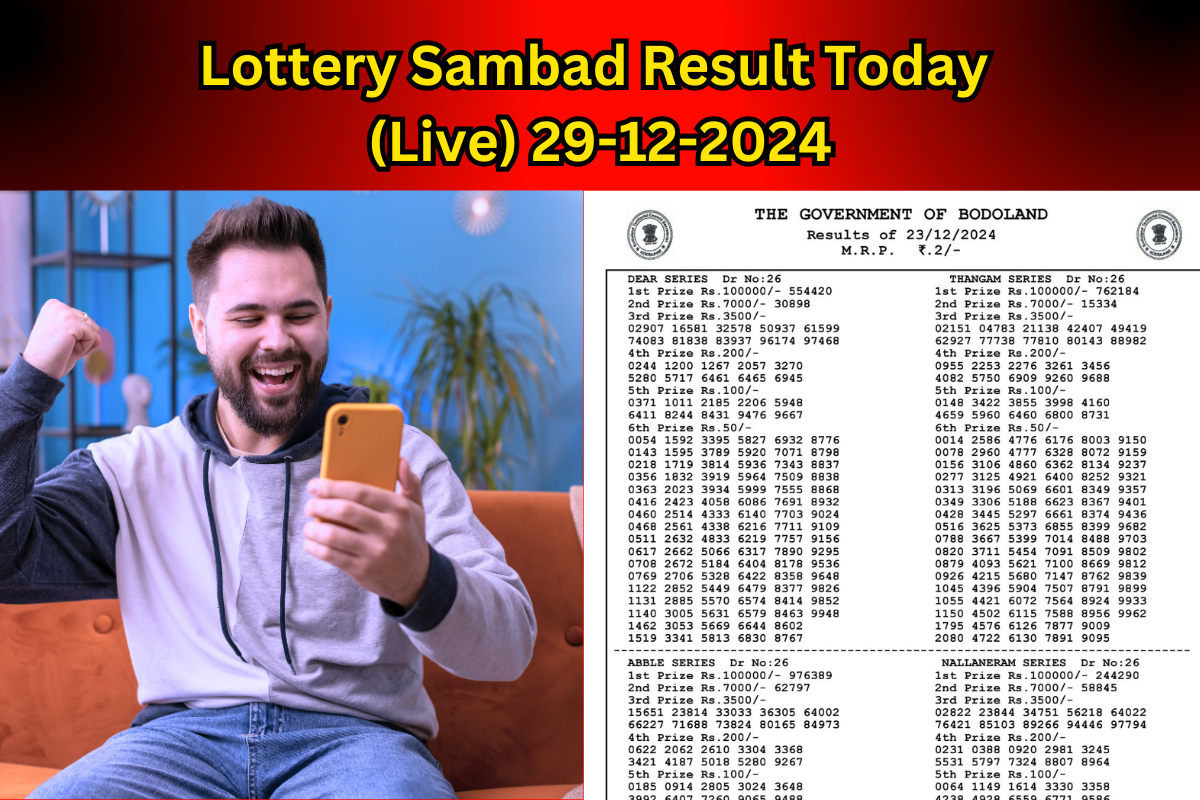 (OUT) Lottery Sambad Result Today 6 PM 29-12-2024: Sikkim State Lotteries Sunday Check Full Winners List