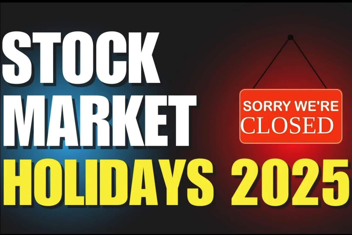 Stock Market Holidays 2025: शेयर बाजार में पैसा लगाने वालों के लिए बड़ी खबर.. 2025 में कितने दिनों तक बंद रहेगा स्टॉक मार्केट, यहाँ देखें पूरा कैलेण्डर..