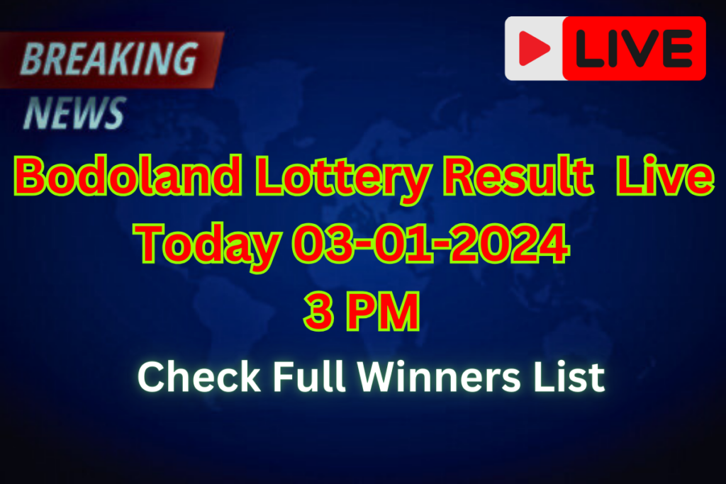 Bodoland Lottery Sambad Result Today 03-01-2025