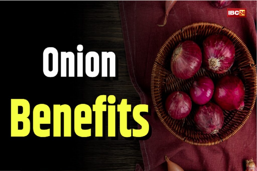 Onion Benefits