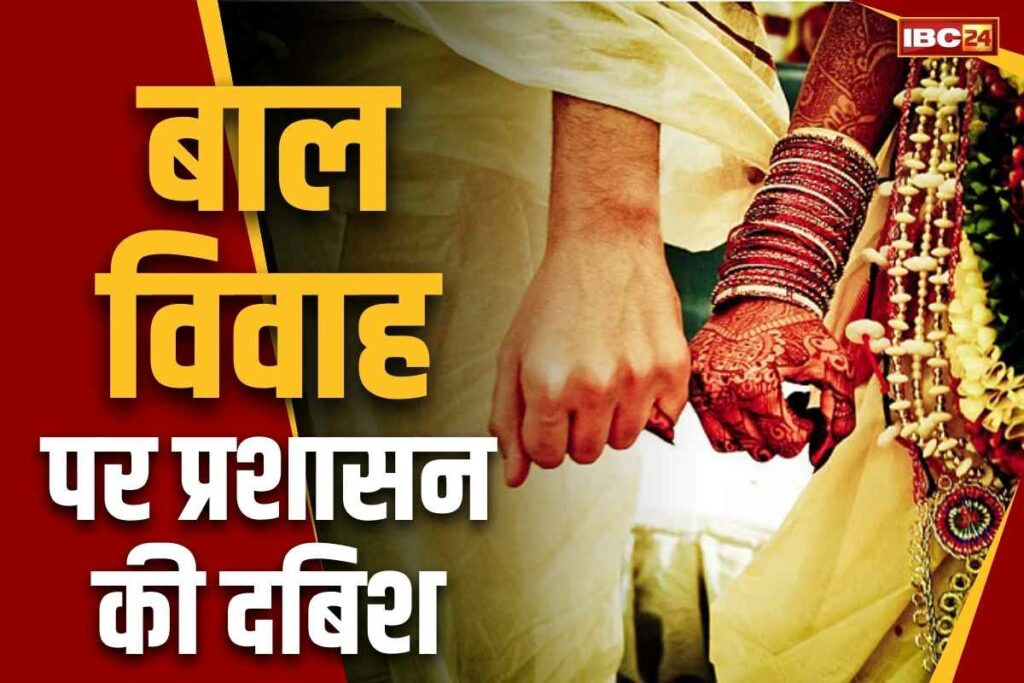 Child Marriage in Chhattisgarh