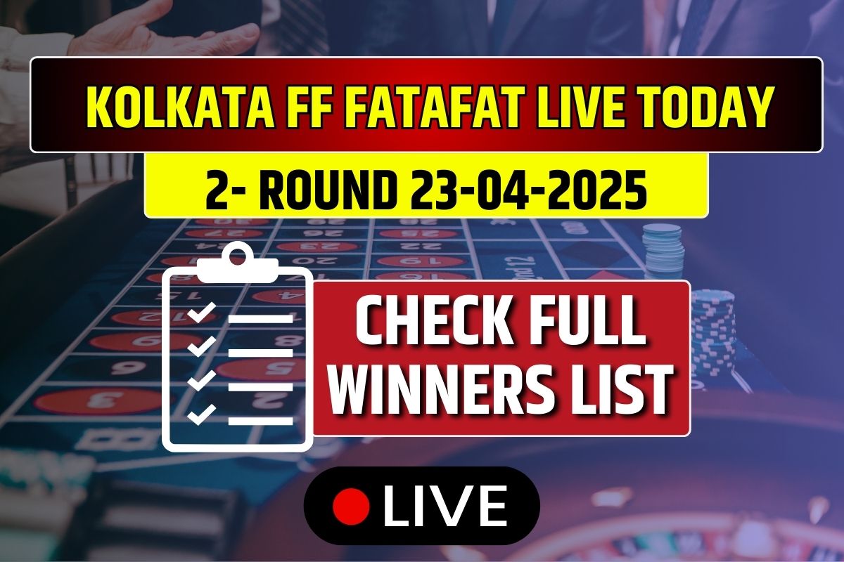 Kolkata FF Fatafat LIVE Results Today 23.04.2025: Check Wednesday 2nd Round Kolkata FF Fatafat Lottery Lucky Number List