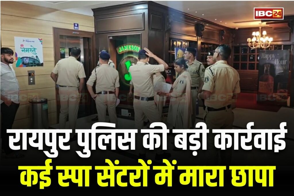 Raipur Police Raid on Spa Centers