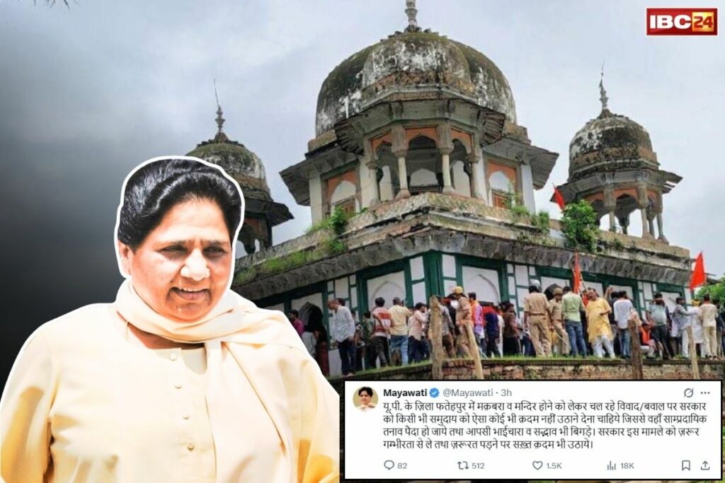 BSP's Mayawati tweets on Fatehpur makbara-mandir dispute