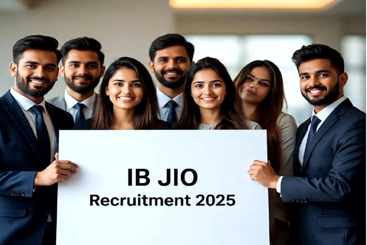 IB JIO Recruitment 2025: जूनियर इंटेलिजेंस ऑफिसर के 394 पदों पर आवेदन की अंतिम तिथि आज, तुरंत करें अप्लाई