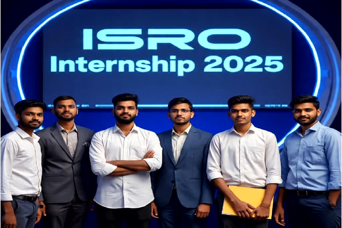 ISRO Internship 2025: क्या आप बनना चाहते हैं स्पेस साइंस का हिस्सा? ISRO दे रहा इंटर्नशिप का मौका, इस तारीख से पहले करें अप्लाई