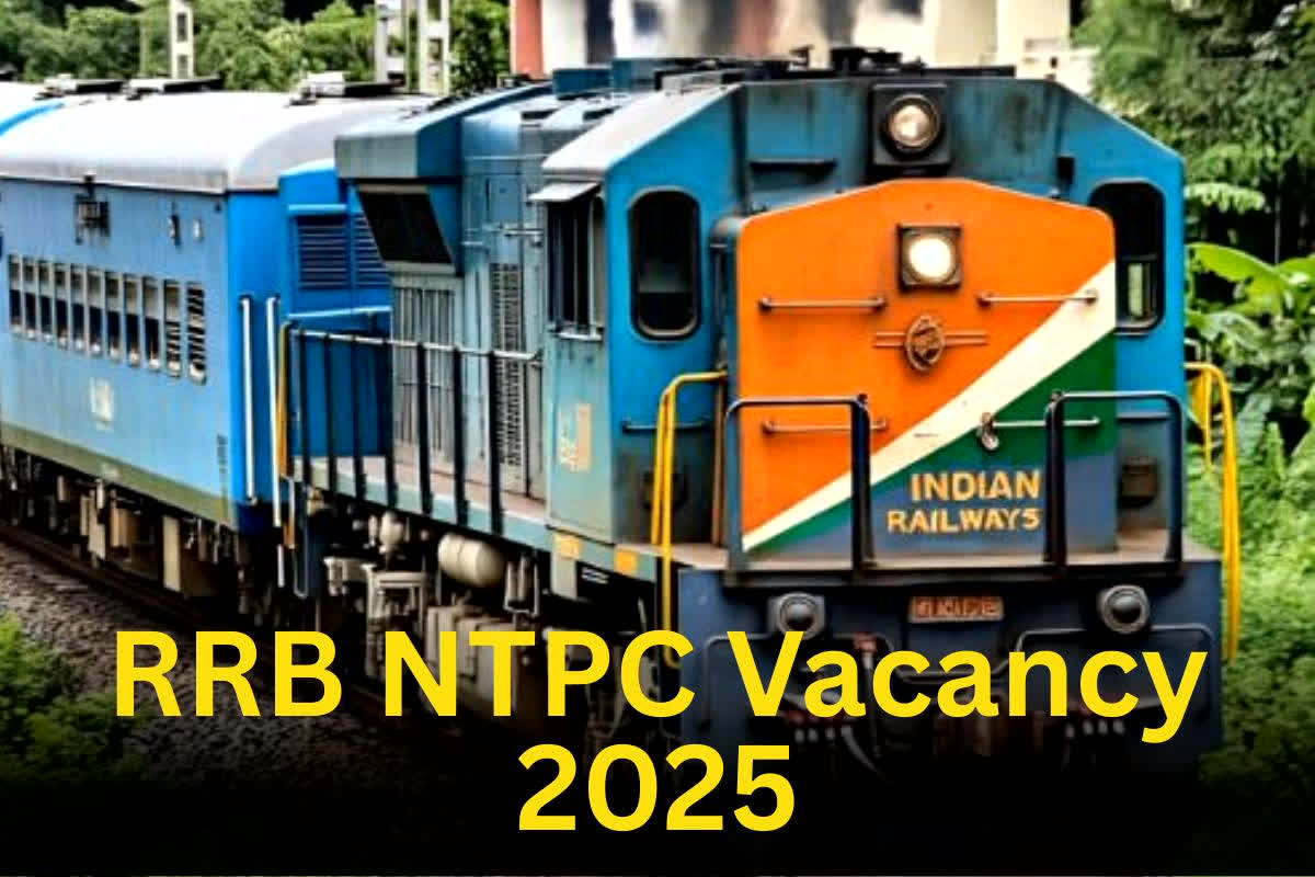 RRB NTPC Vacancy 2025: रेलवे में नौकरी का सुनहरा मौका, NTPC ग्रेजुएट और UG कैटेगरी में 8875 पदों पर बंपर भर्ती, देखें पूरी वैकेंसी लिस्ट