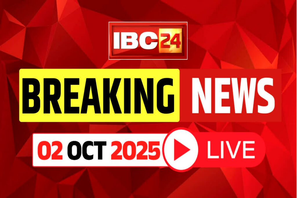 Today Live News and Updates 02nd October 2025