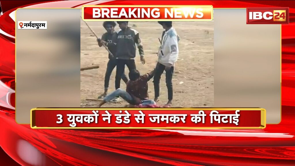 Video of youth being beaten up in Narmadapuram goes viral