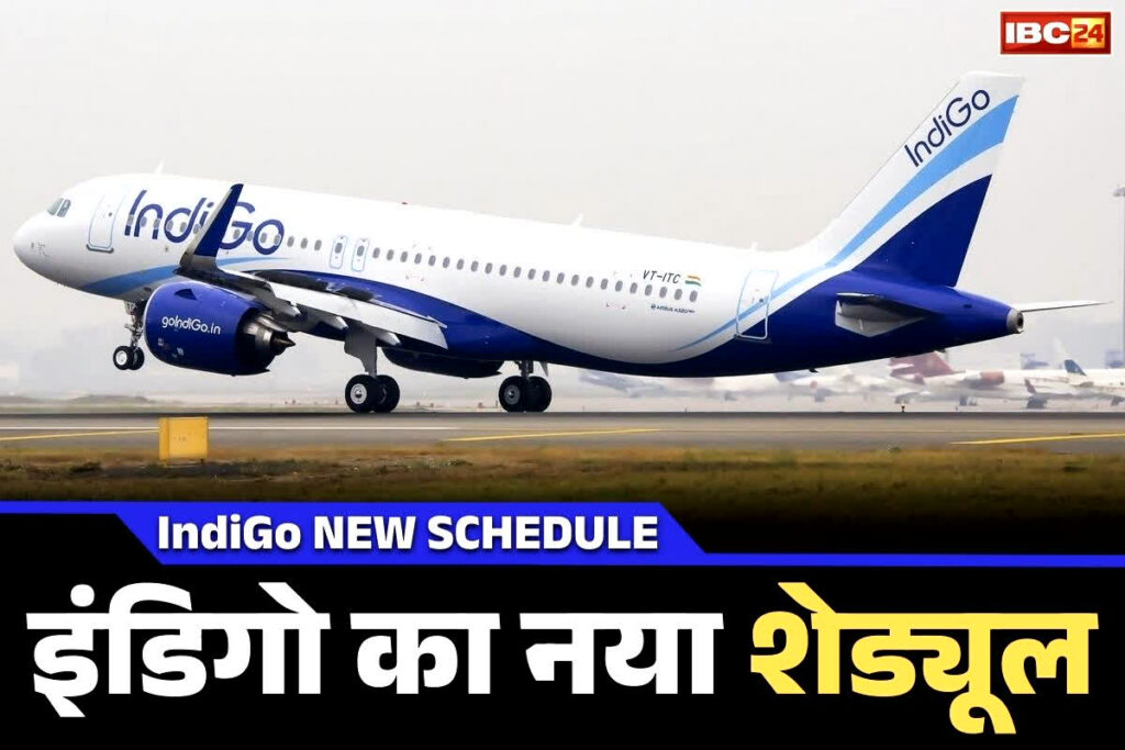 Indigo Flights New Schedule