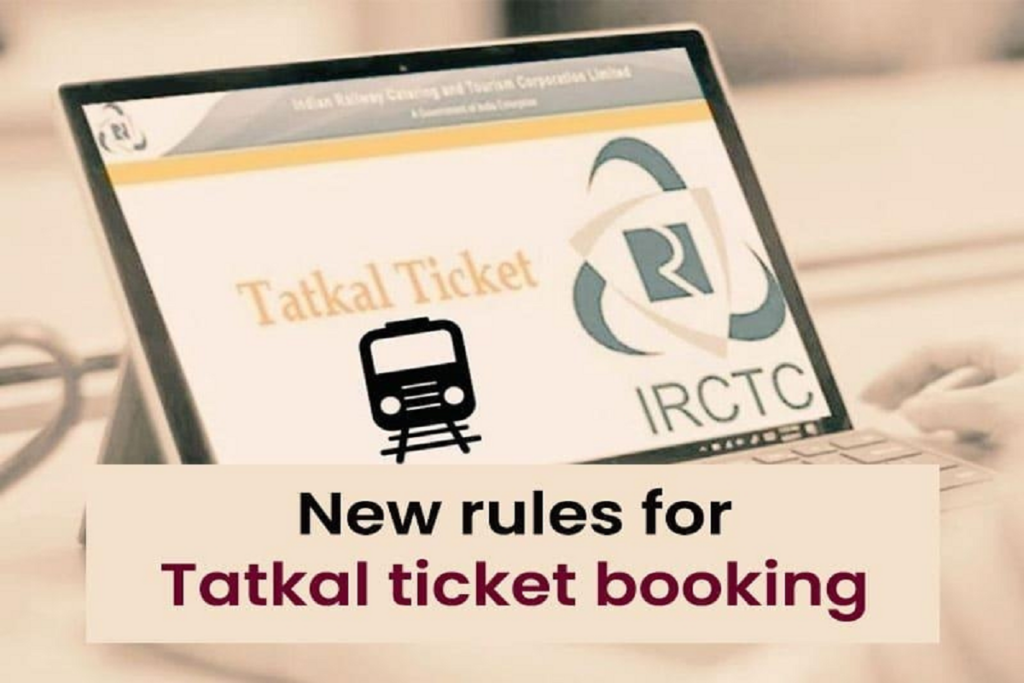 Tatkal Ticket New Rule