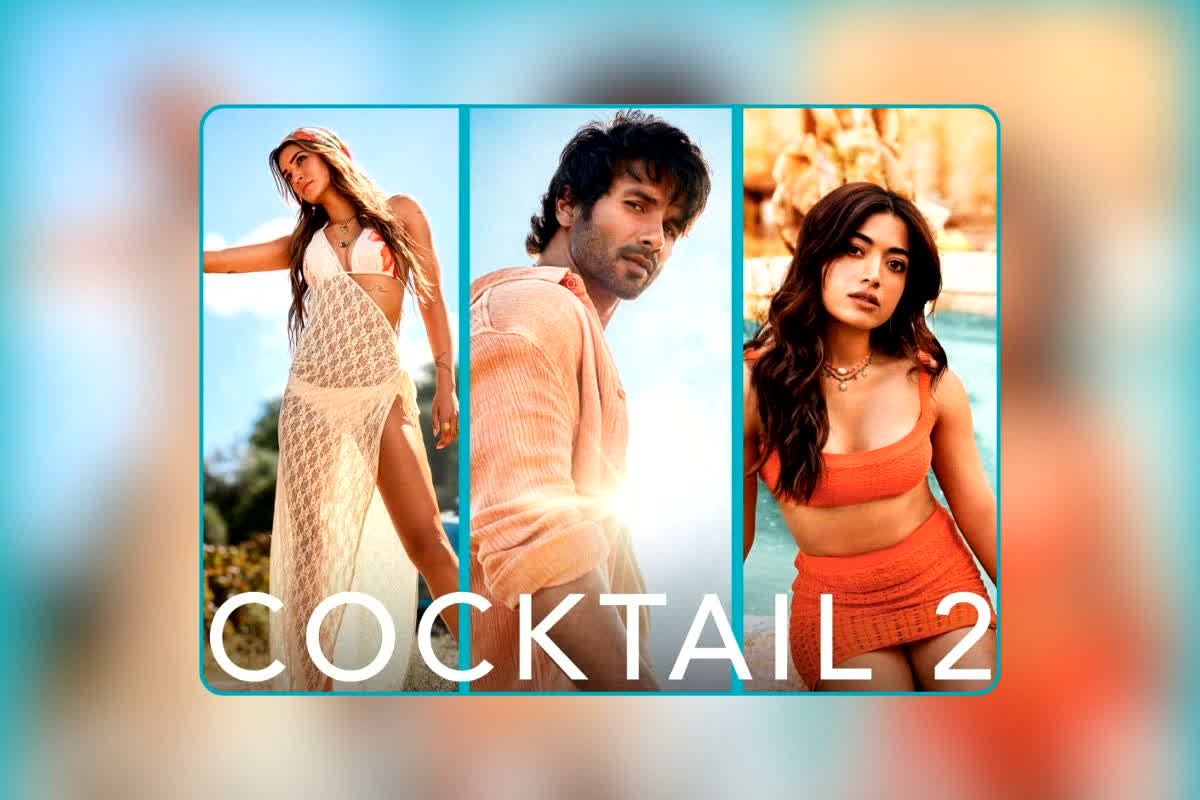 Cocktail 2 Movie First Review: दोस्ती के पीछे छुपा धोखा?… रश्मिका मंदाना ने खोल दी ‘कॉकटेल 2’ की ऐसी पोल कि आप चौंक जाएंगे!