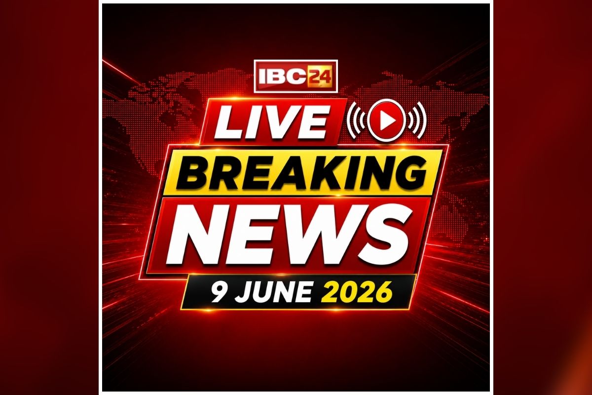 Today Live Breaking News and Updates 9 June 2026: खान सर को बड़ी राहत, पटना जिला कोर्ट ने गिरफ्तारी पर लगाई रोक