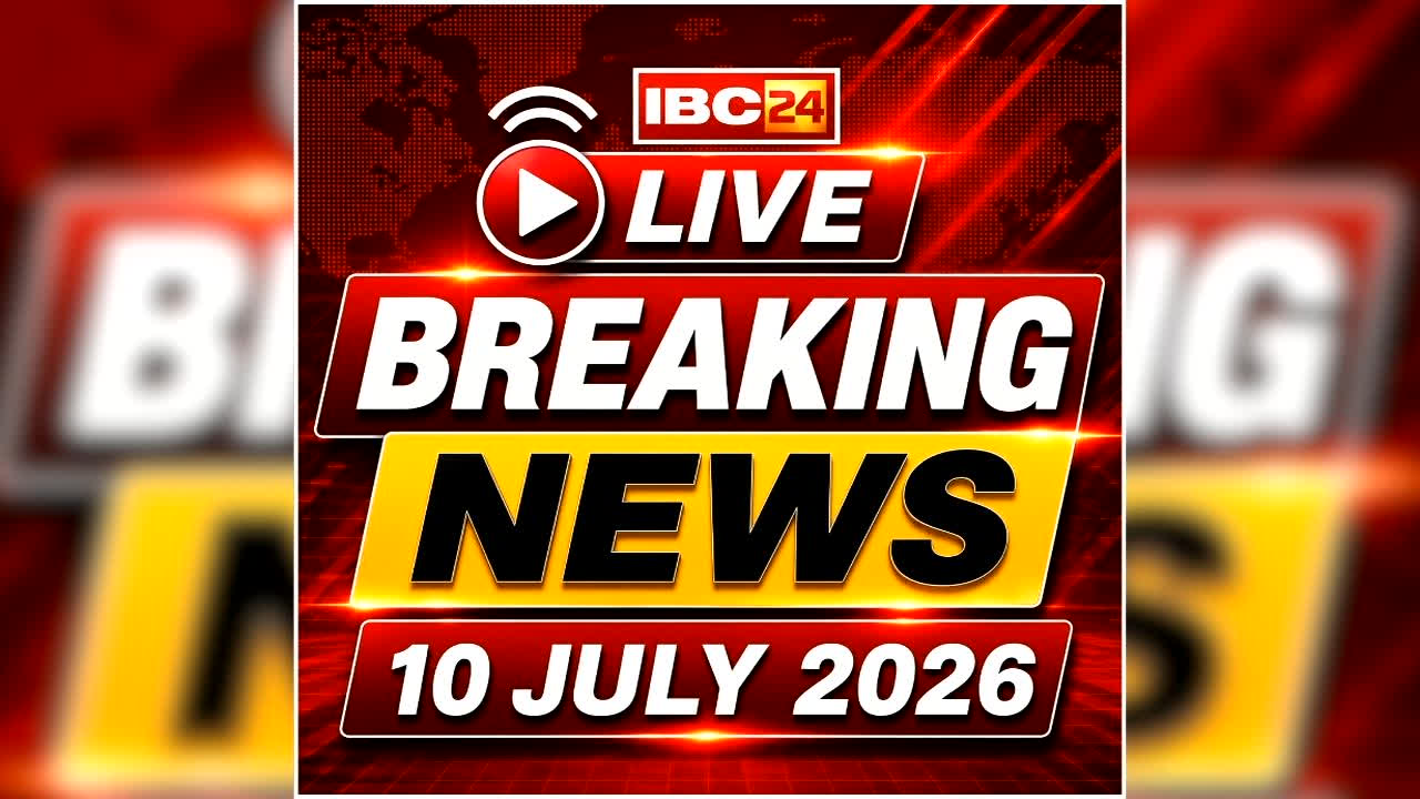 Today Live Breaking News and Updates 10 July 2026: उत्तर प्रदेश में भारी बारिश से 7 लोगों की मौत, कई जिलों में रेड अलर्ट जारी