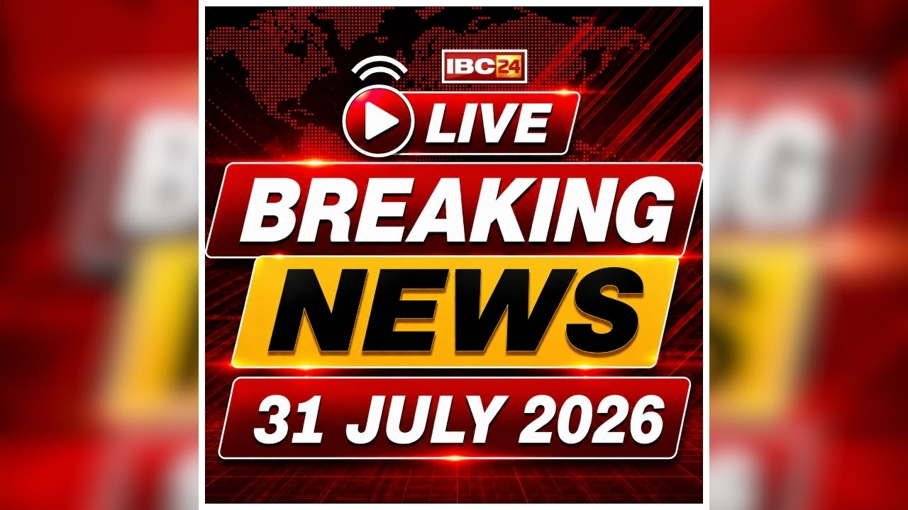 Today Live Breaking News and Updates 31 July 2026: मरम्मत के दौरान ढही 4 मंजिला इमारत, हादसे में तीन लोगों की मौत