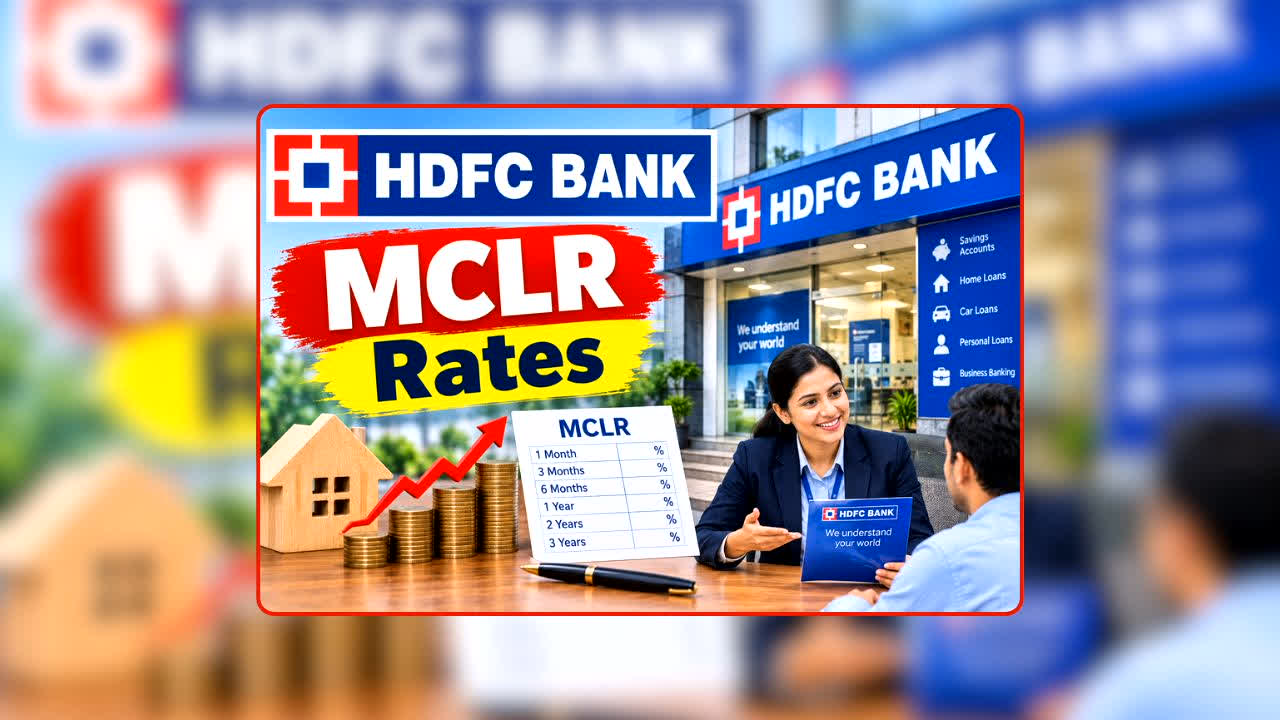 HDFC Bank MCLR Rates: लोन लेने वालों की बल्ले-बल्ले! इस बैंक ने घटाईं ब्याज दरें, अब कितना सस्ता हुआ कर्ज और क्या है नया MCLR रेट?