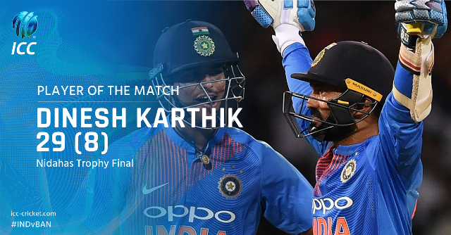 दिनेश कार्तिक ने आखिरी गेंद में छक्का जड़ भारत को दिलाई जीत, कब्जे में टी20 ट्राई सीरीज
