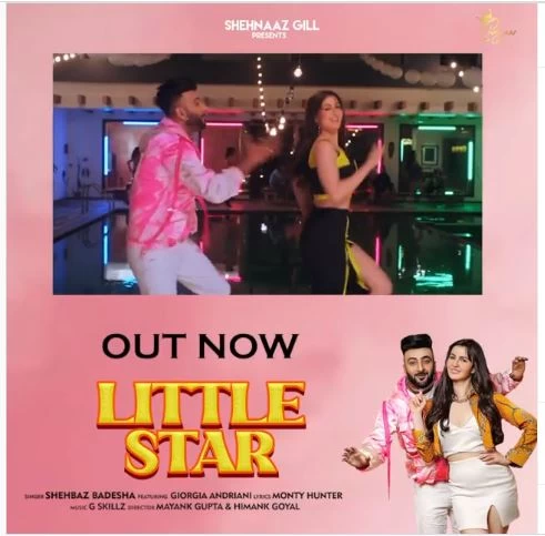 शहनाज गिल के भाई और अरबाज खान की गर्लफ्रेंड जॉर्जिया का नया गाना Little Star रिलीज, एक्ट्रेस ने शेयर किया VIDEO देखें